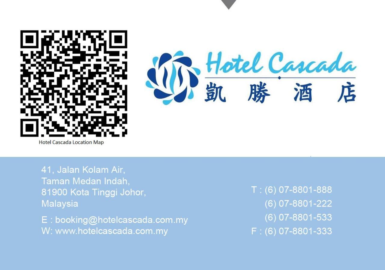 Hotel Cascada Kota Tinggi Exterior foto